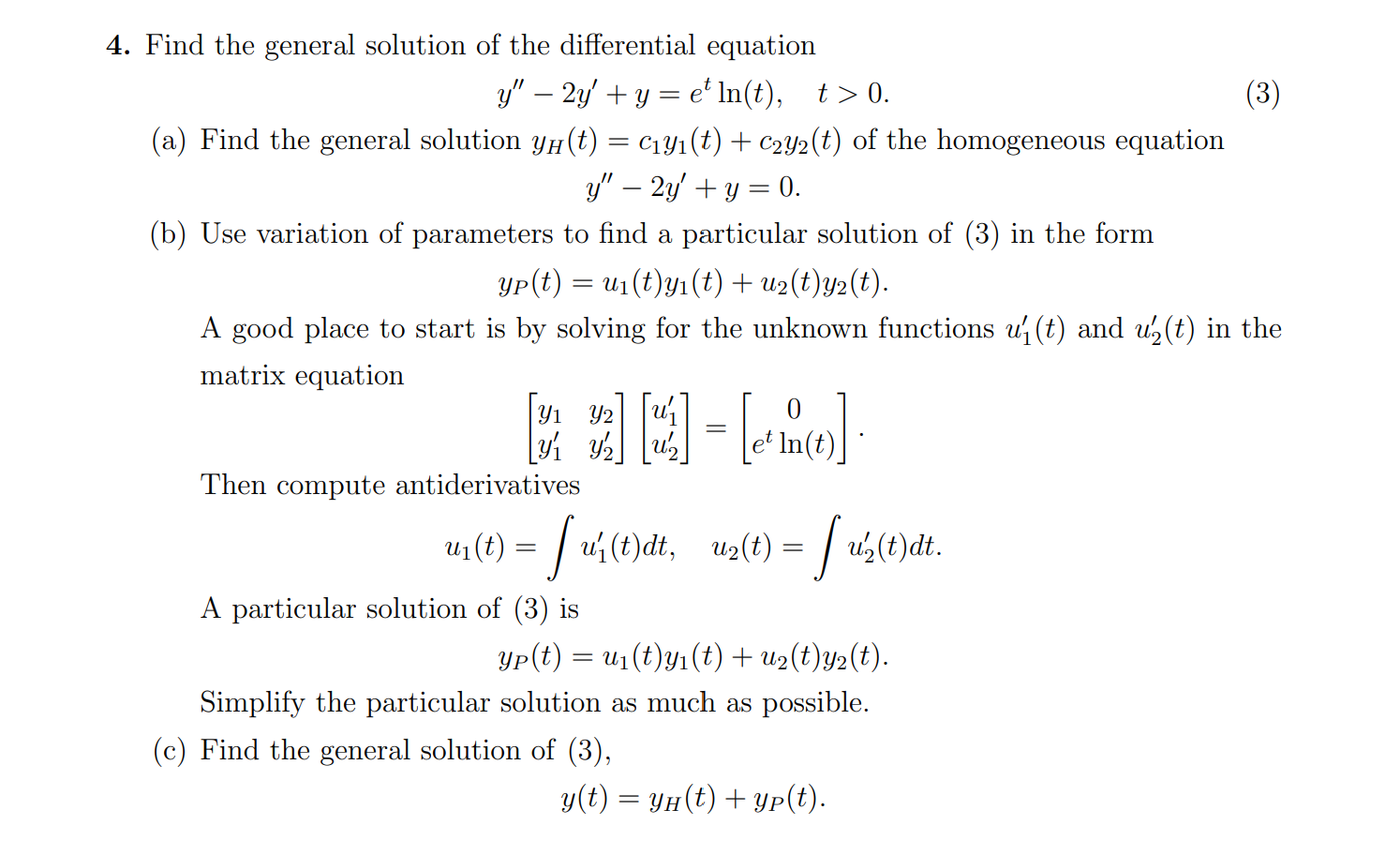 Solved 4. Find the general solution of the differential | Chegg.com