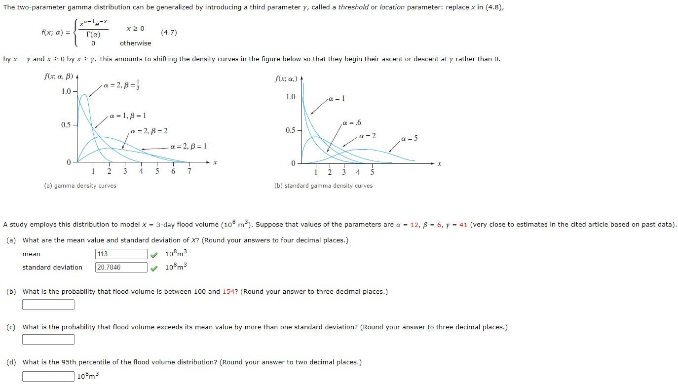 Solved The twoparameter gamma distribution can be