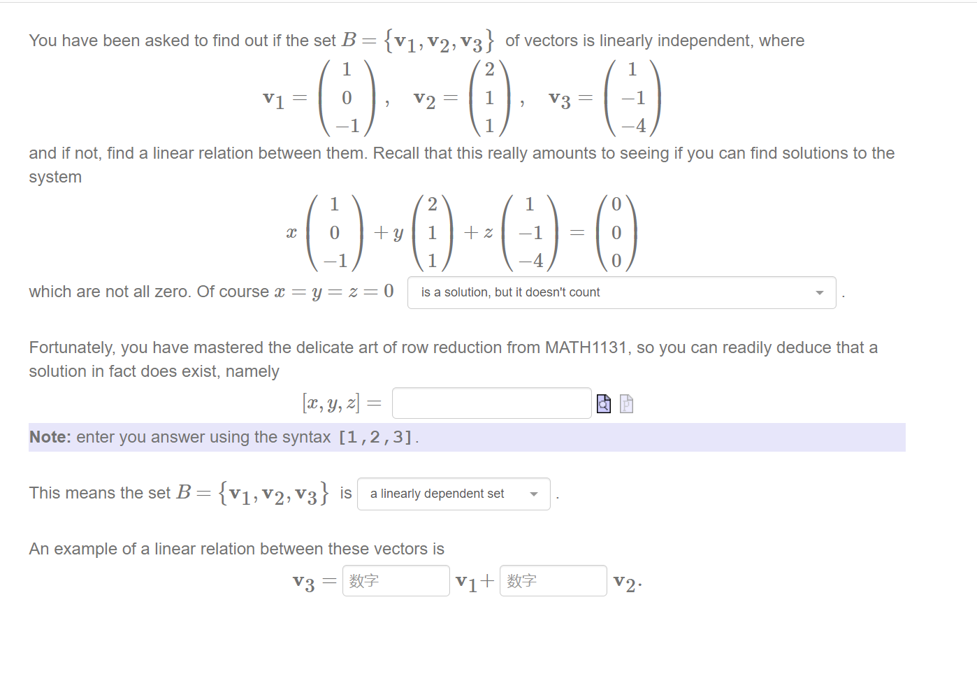 Solved You Have Been Asked To Find Out If The Set B = {V₁, | Chegg.com