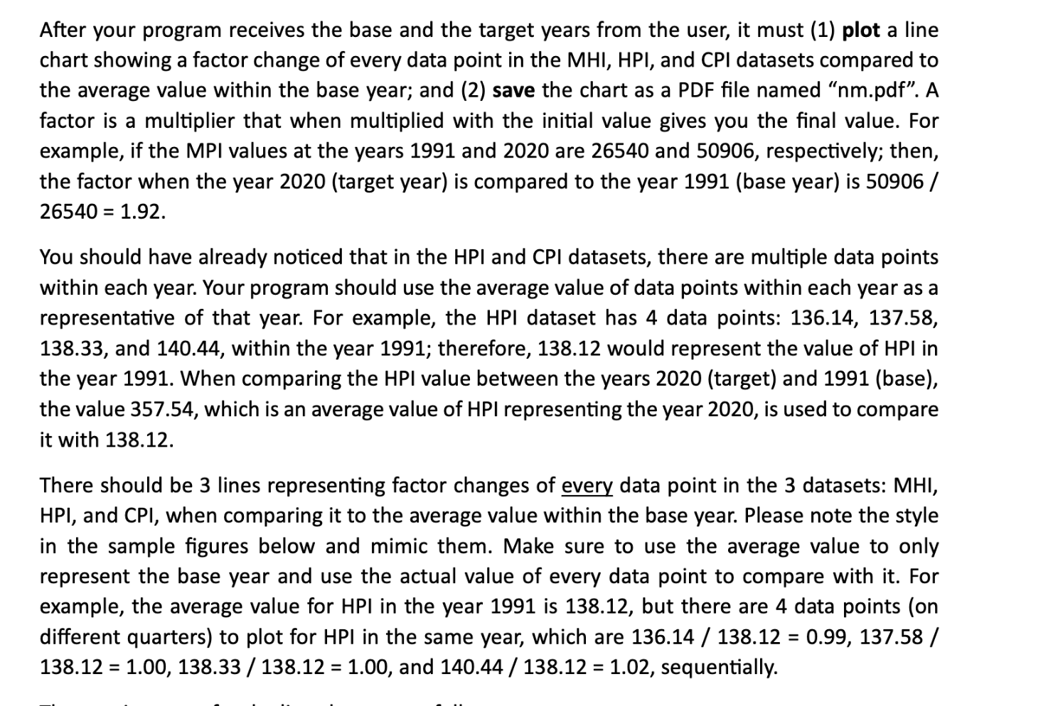 Solved In python target year is 1990 and 1992 base year | Chegg.com