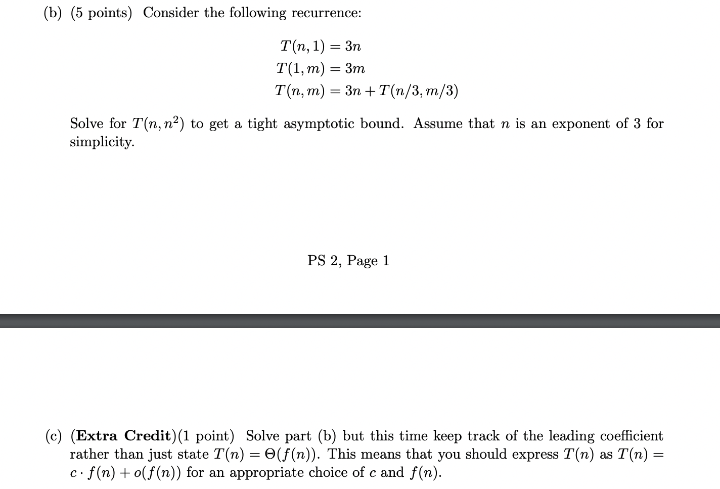 Solved (b) (5 Points) Consider The Following Recurrence: | Chegg.com