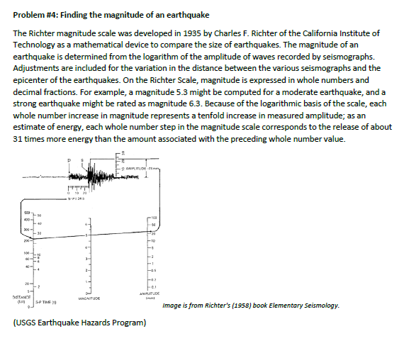 Solved Problem #4: Finding the magnitude of an earthquake | Chegg.com
