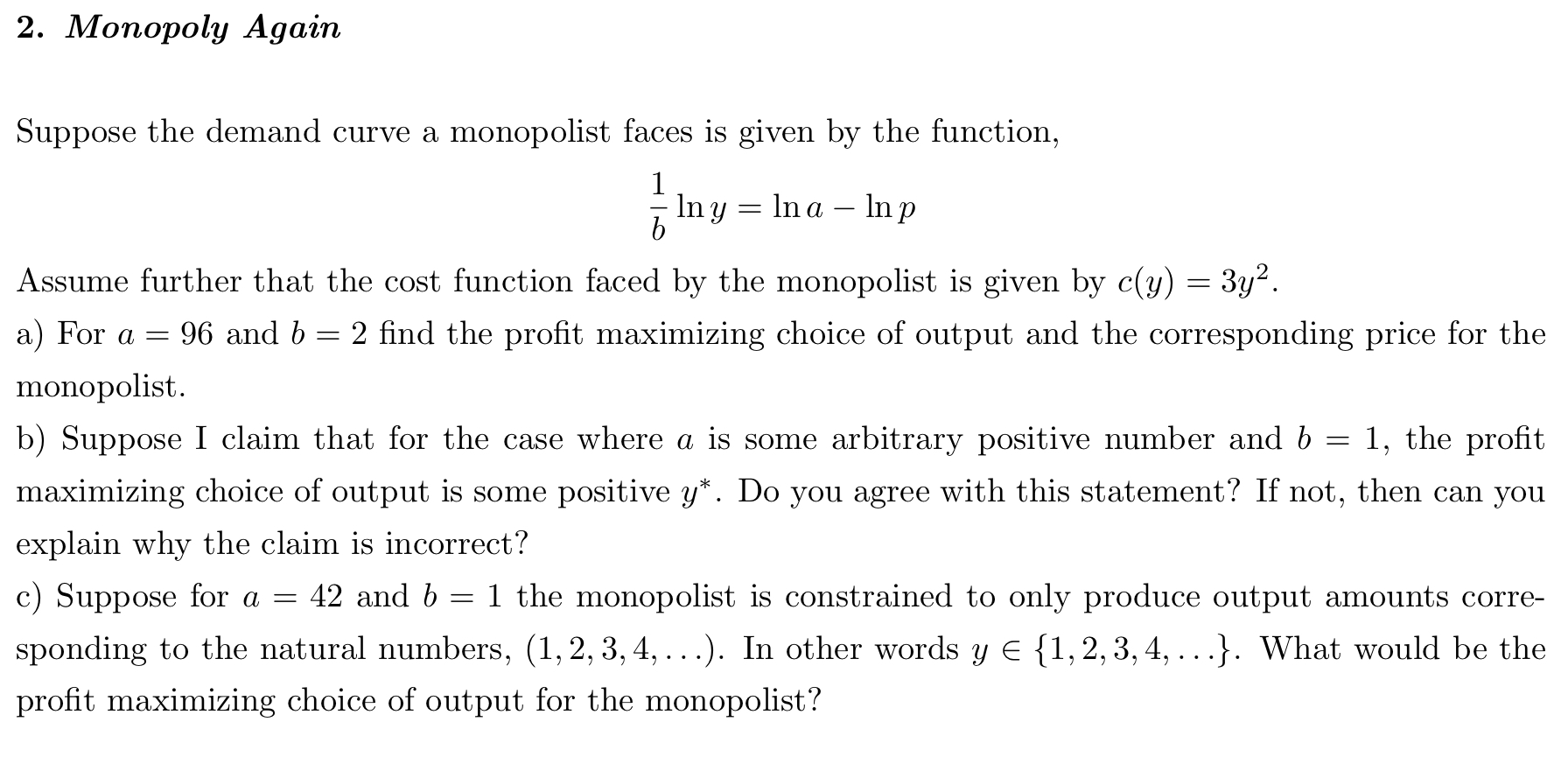 Solved Monopoly AgainSuppose The Demand Curve A Monopolist | Chegg.com