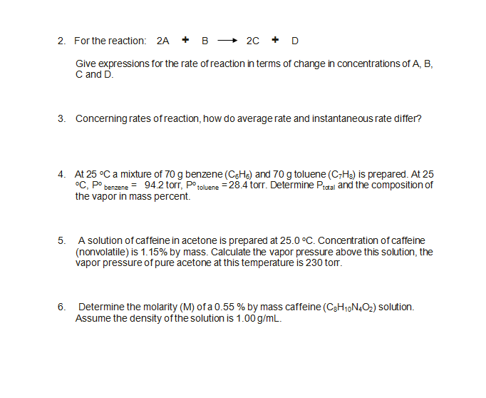 Solved î 2C 2. For the reaction: 2A + B + D Give expressions | Chegg.com
