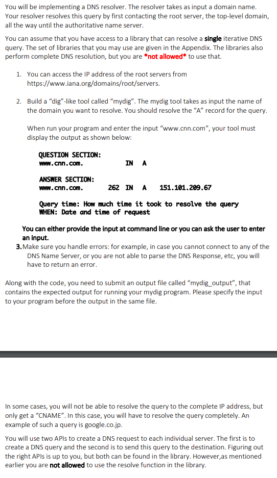 Solved You will be implementing a DNS resolver. The resolver | Chegg.com