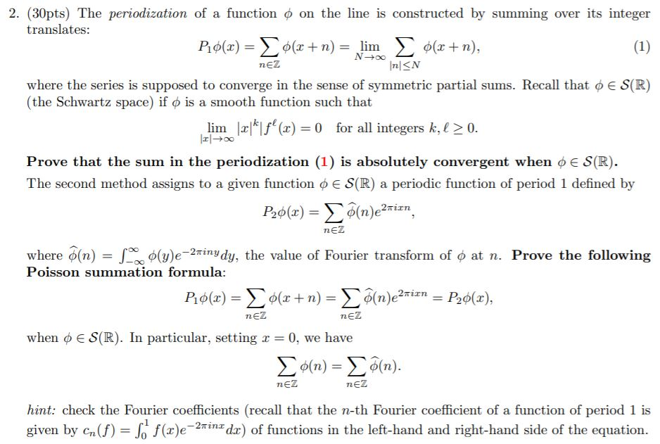 2 30pts The Periodization Of A Function O On Th Chegg Com