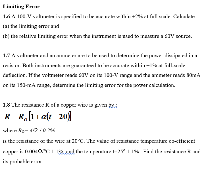 Solved Limiting Error 1.6 A 100V voltmeter is specified to