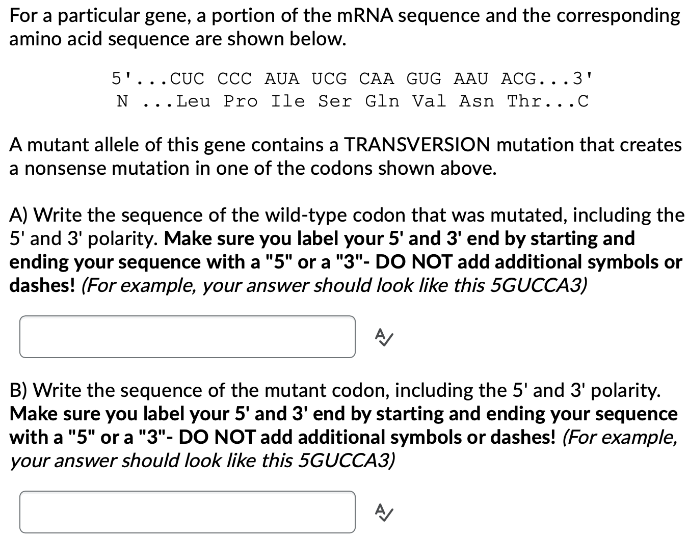 Solved For a particular gene, a portion of the mRNA sequence | Chegg.com