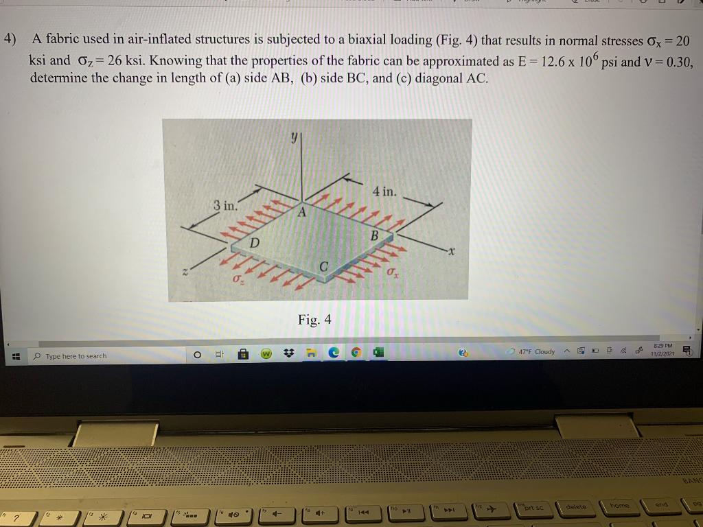 Solved 4) A fabric used in airinflated structures is