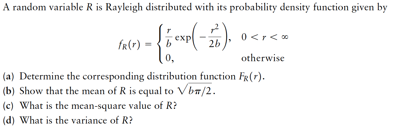 Solved A random variable R is Rayleigh distributed with its | Chegg.com