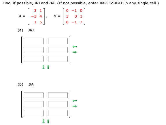 Solved Find, If Possible, A + B, A - B, 2A, 2A – B, And B + | Chegg.com