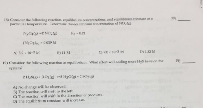 Solved 18) Consider the following reaction, equilibrium | Chegg.com