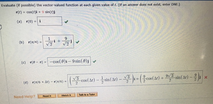 Solved Evaluate If Possible The Vector Valued Function Chegg Com