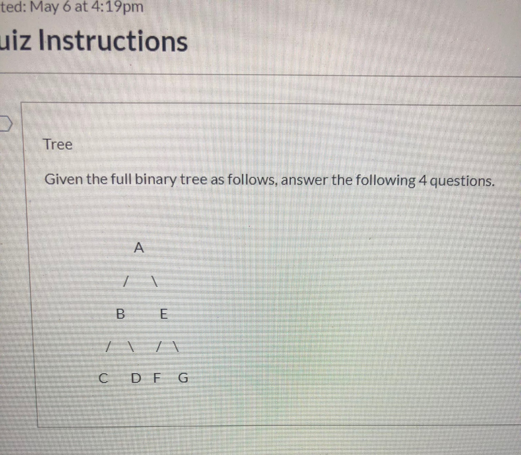 Solved ted: May 6 at 4:19pm uiz Instructions Tree Given the | Chegg.com