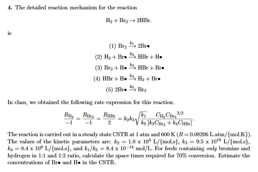 4. The detailed reaction mechanism for the reaction
