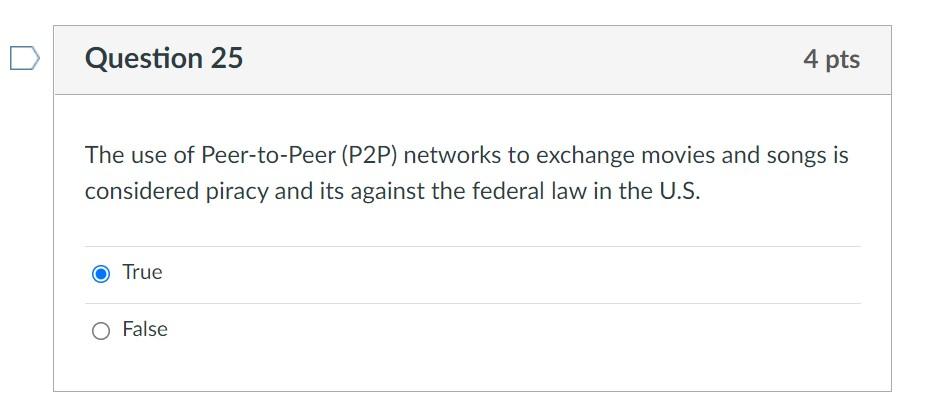 Solved Question 25 4 pts The use of Peer-to-peer (P2P) | Chegg.com