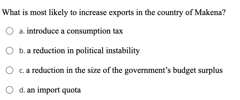 solved-what-is-most-likely-to-increase-exports-in-the-chegg