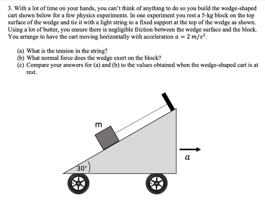 solved-3-with-a-lot-of-time-on-your-hands-you-can-t-think-chegg