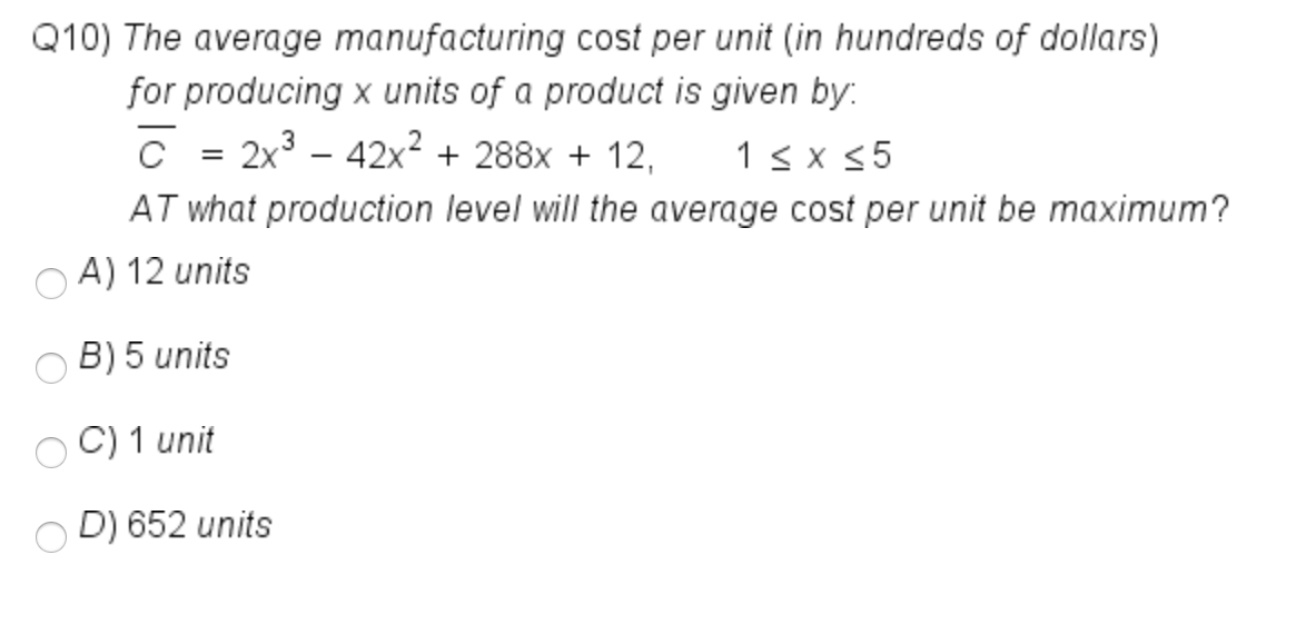 solved-q10-the-average-manufacturing-cost-per-unit-in-chegg