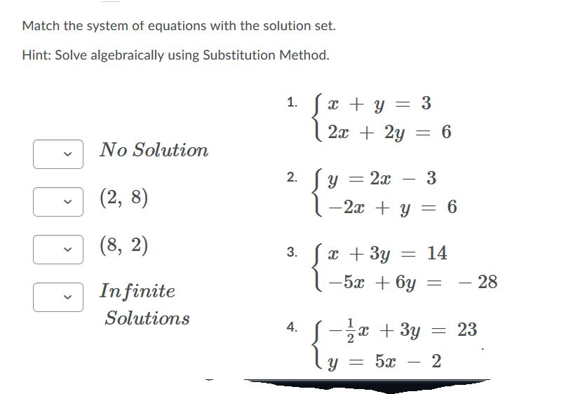 Solved Match the system of equations with the solution set. | Chegg.com