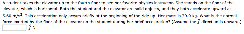 Solved A student takes the elevator up to the fourth floor | Chegg.com