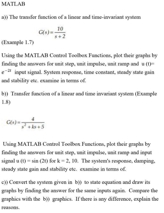 Solved MATLAB a)) The transfer function of a linear and | Chegg.com