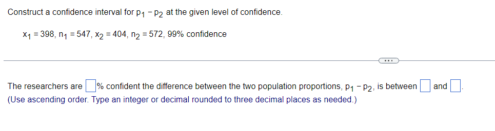 Solved Construct a confidence interval for p1−p2 at the | Chegg.com