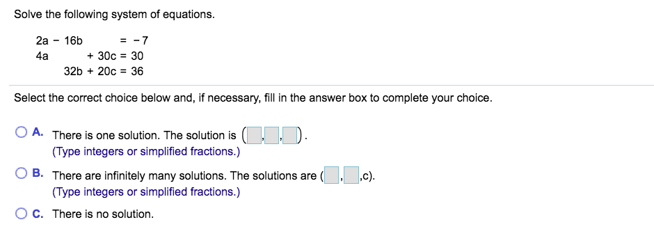 Solved Solve the following system of equations. 2a - 16b = | Chegg.com