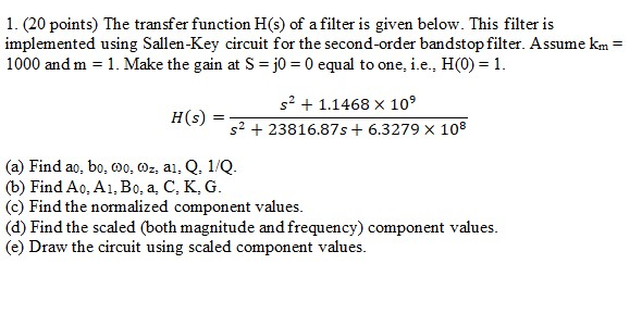 1. (20 points) The transfer function H(s) of a filter | Chegg.com