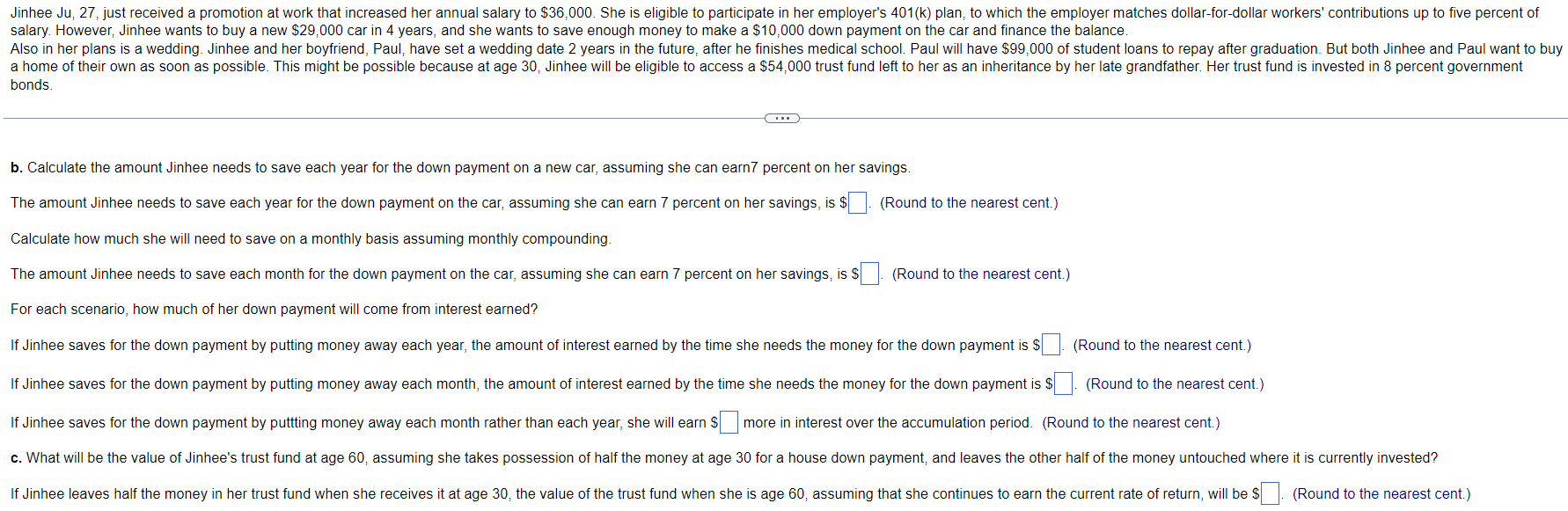 Solved bonds. b. Calculate the amount Jinhee needs to save | Chegg.com