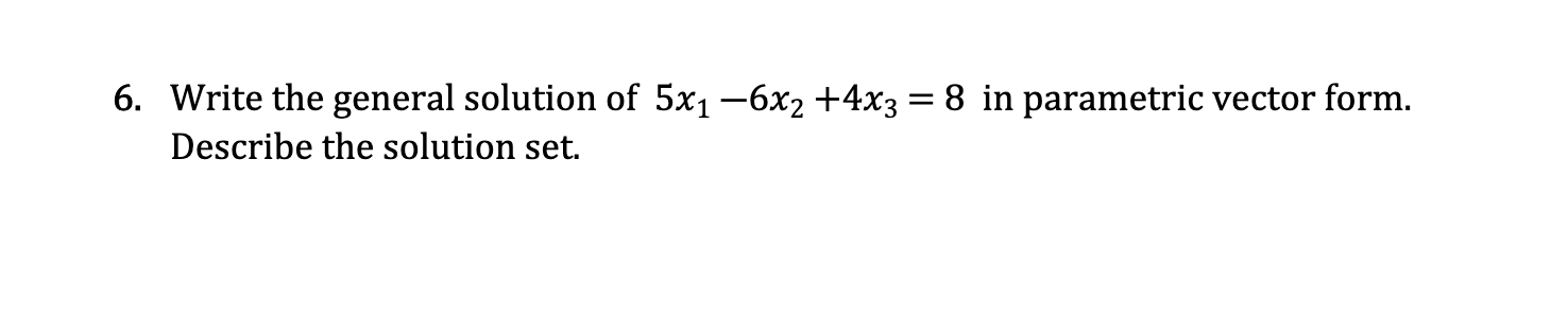 write 3x 1 )( x 4 )( 2x 7