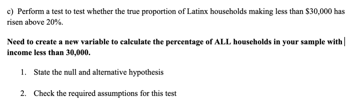 Solved c) Perform a test to test whether the true proportion | Chegg.com