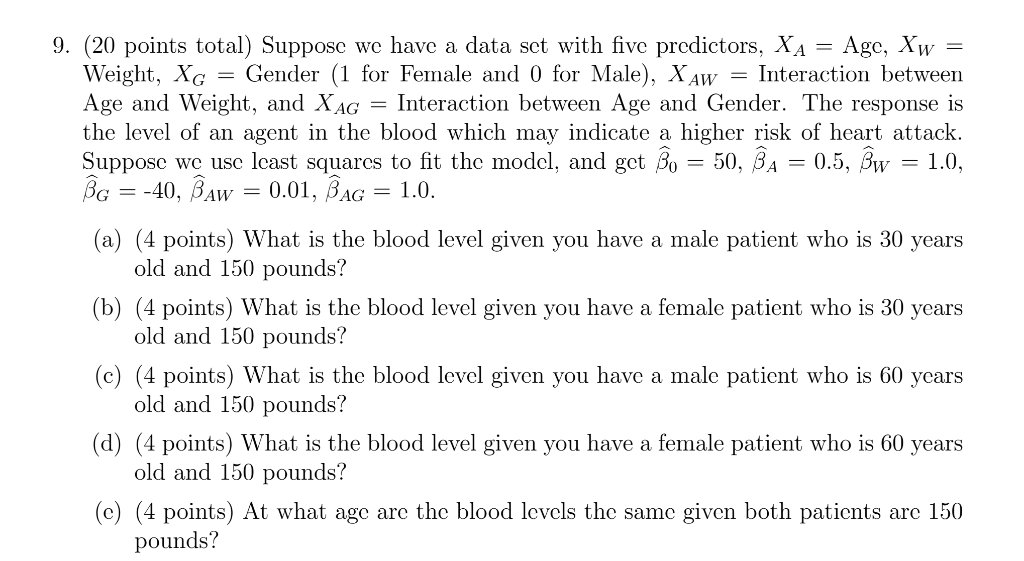 Solved 9. (20 points total) Suppose we have a data set with | Chegg.com