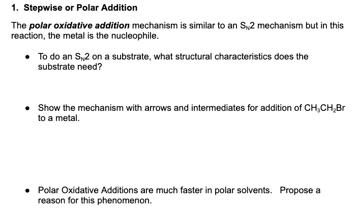 Solved 1. Stepwise or Polar Addition The polar oxidative | Chegg.com