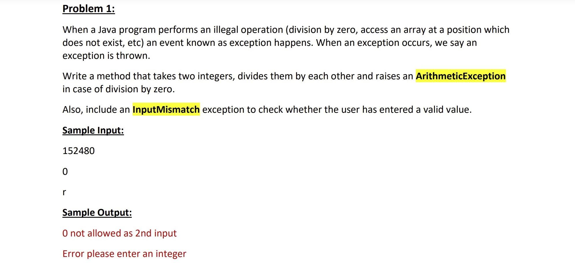 Solved Problem 1: When a Java program performs an illegal | Chegg.com