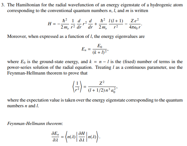 Solved + 3. The Hamiltonian for the radial wavefunction of | Chegg.com