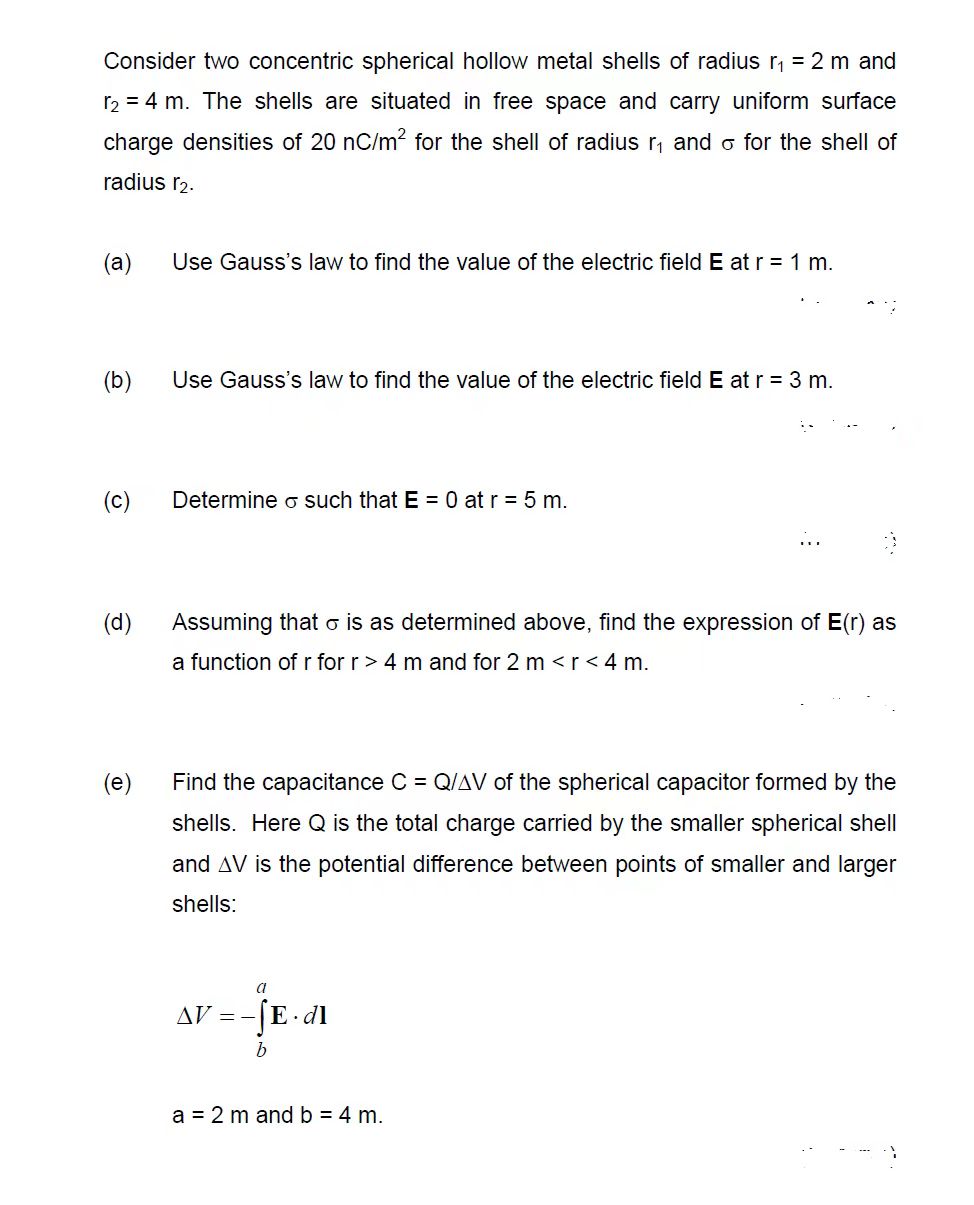 Solved Consider Two Concentric Spherical Hollow Metal Shells | Chegg.com