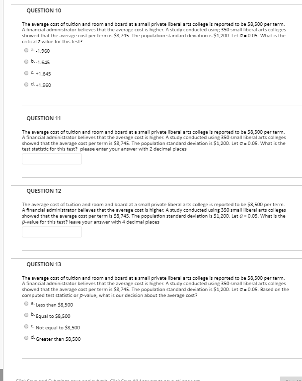 Solved Question 10 The Average Cost Of Tuition And Room And Chegg Solved Question 10 The Average Cost Of Tuition And Room And Chegg