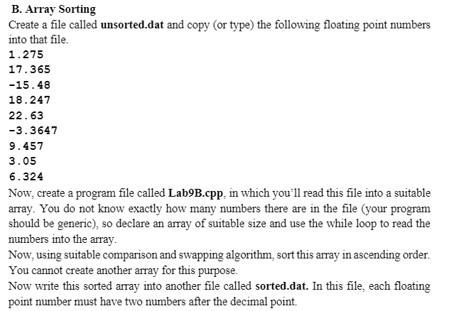 Solved B. Array Sorting Create A File Called Unsorted.dat | Chegg.com