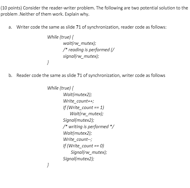 Solved (10 points) Consider the reader-writer problem. The | Chegg.com
