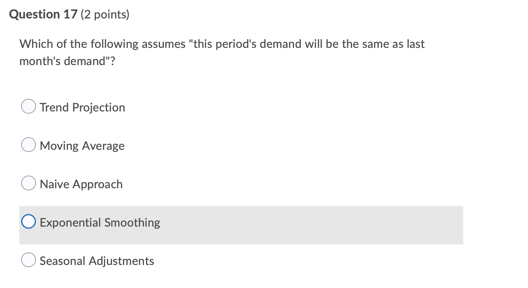 Solved Question 17 (2 Points) Which Of The Following Assumes | Chegg.com