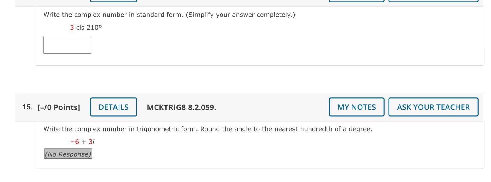 Solved Write the complex number in standard form. (Simplify | Chegg.com