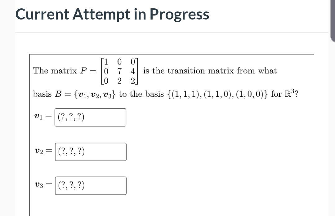 Solved Current Attempt in Progress [1 007 The matrix P = 0 7 | Chegg.com