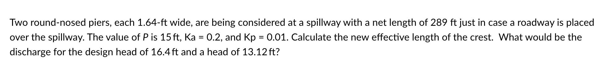 Solved Two round-nosed piers, each 1.64-ft wide, are being | Chegg.com