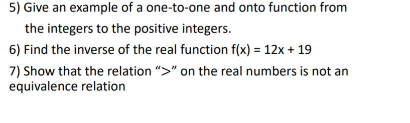 Solved 5) Give An Example Of A One-to-one And Onto Function | Chegg.com