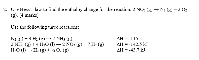 Solved - 2. Use Hess's law to find the enthalpy change for | Chegg.com