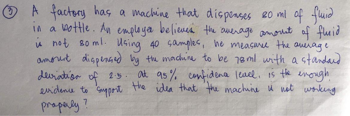 Solved A Factory Has A Machine That Dispenses 80 Ml Of Fluid 