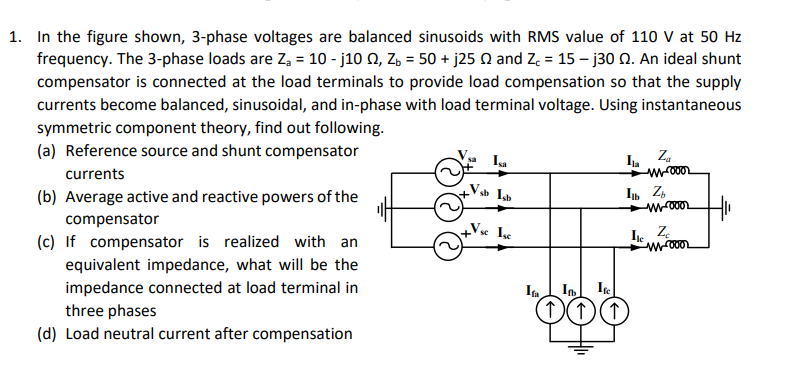 1. In the figure shown, 3-phase voltages are balanced | Chegg.com