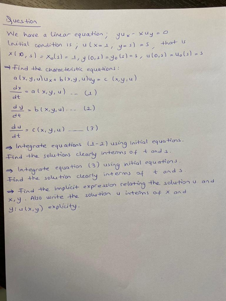 Solved that is Question We have a linear equation; yux-xuy=0 | Chegg.com