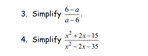 Solved 6-a 3. Simplify a-6 4. Simplify x2 + 2x -15 2 x - 2x | Chegg.com